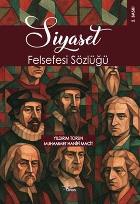 Siyaset Felsefesi Sözlüğü | Orion Yayınevi
