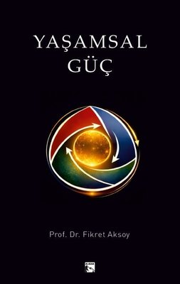 Yaşamsal Güç | Alaska Yayınları