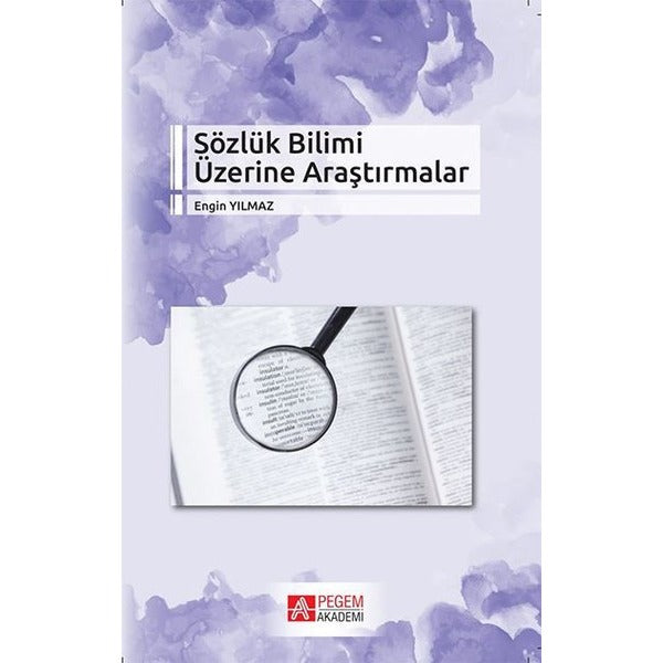 Sözlük Bilimi Üzerine Araştırmalar | Pegem Akademi Yayıncılık (İnce Kapak)