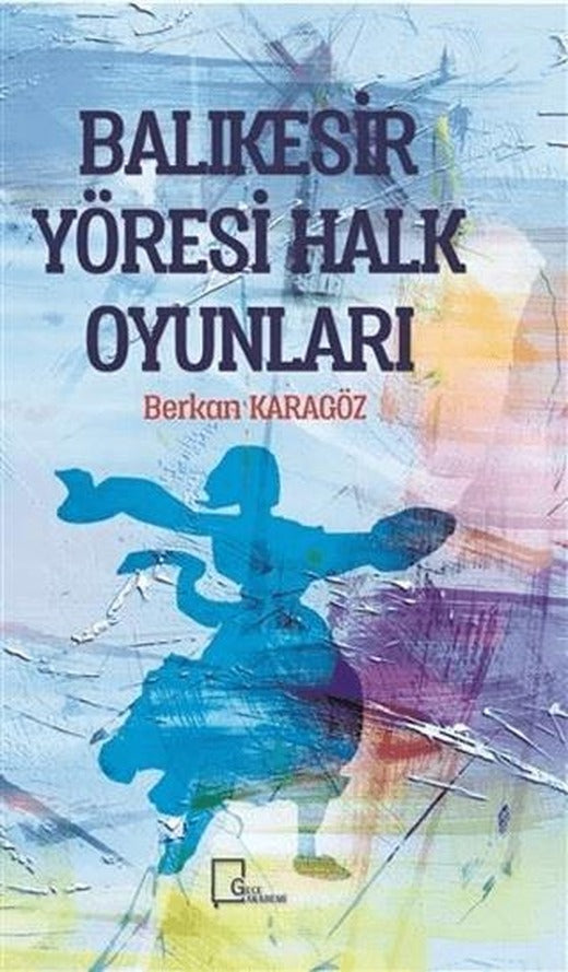 Balıkesir Yöresi Halk Oyunları