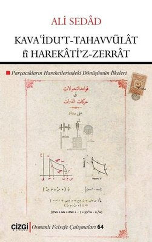Kava'idu't-Tahavvülat fi Harekati'z-Zerrat | Çizgi Kitapevi