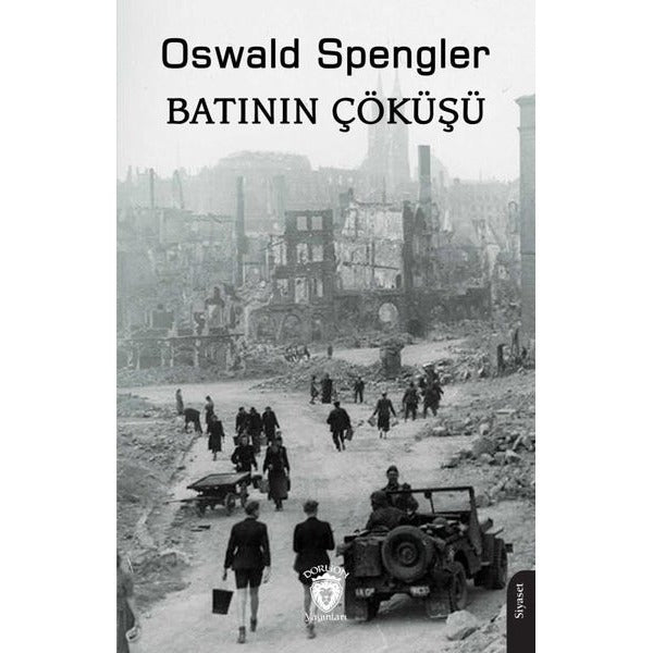 Batının Çöküşü 1 | Dorlion Yayınları (Ciltsiz)