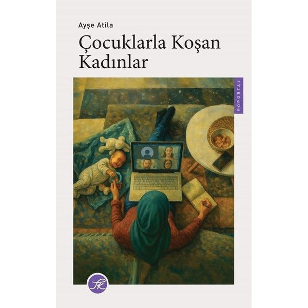Çocuklarla Koşan Kadınlar | TK Yayınları (İnce Kapak)