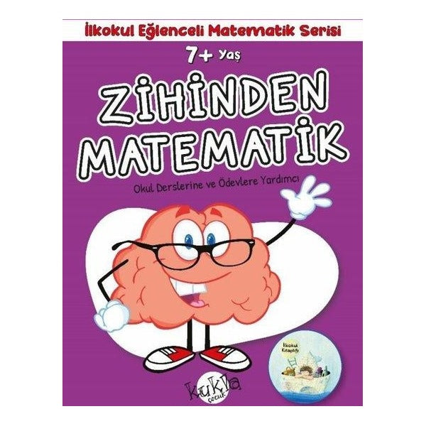 7+ Yaş Zihinden Matematik - İlkokul Eğlenceli Matematik Serisi - Okul Derslerine ve Ödevlerine Yardı | Kukla