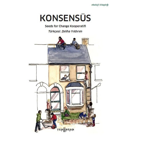 Konsensüs - Ekoloji Kitaplığı | Yeni İnsan Yayınevi (İnce Kapak)