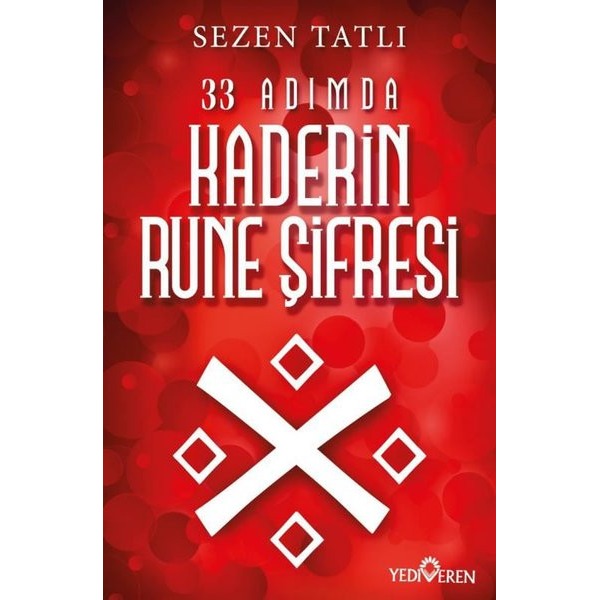 33 Adımda Kaderin Rune Şifresi | Yediveren Yayınları (İnce Kapak)