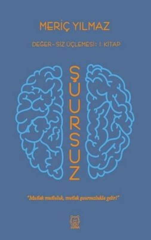 Şuursuz | Luna Yayınları