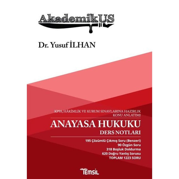 Akademikus Anayasa Hukuku Ders Notları - KPPS, Hakimlik ve Kurum Sınavlarına Hazırlık Konu Anlatımı | Temsil Kitap (Ciltsiz)