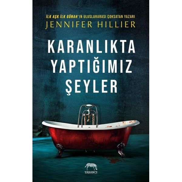 Karanlıkta Yaptığımız Şeyler | Yabancı (İnce Kapak )