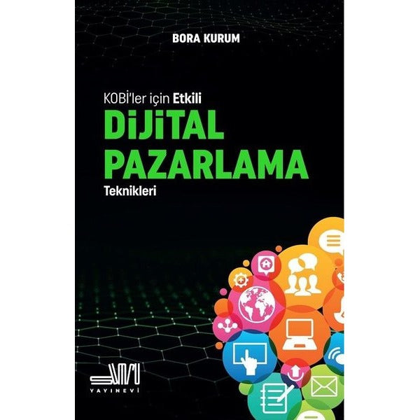 Kobi’ler İçin Etkili Dijital Pazarlama Teknikleri