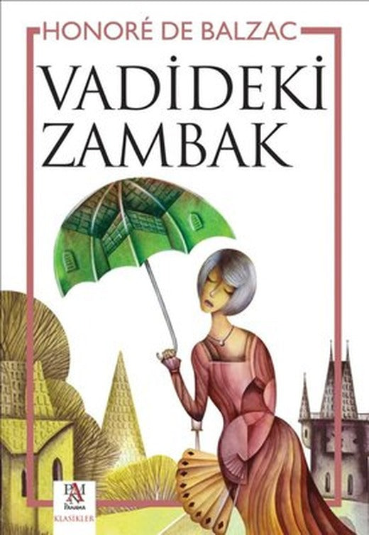 Vadideki Zambak | Panama Yayıncılık