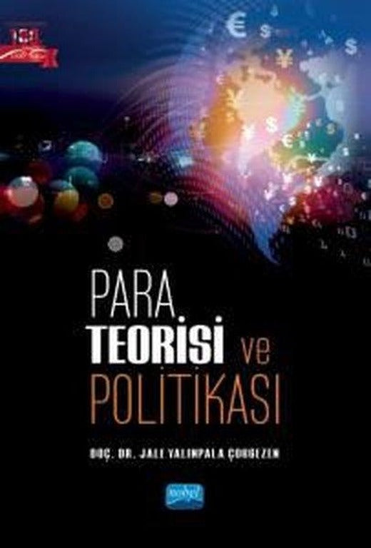 Para Teorisi ve Politikası | Nobel Akademik Yayıncılık (İnce Kapak)