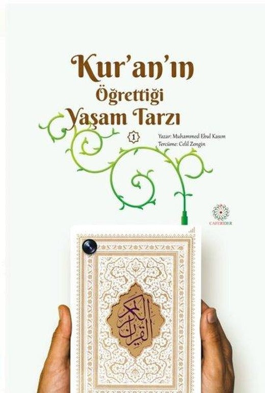 Kur'an'ın Öğrettiği Yaşam Tarzı | Hekimane Yayınları (İnce Kapak)