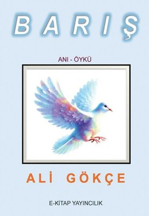 Barış | E Kitap Yayıncılık (İnce Kapak)