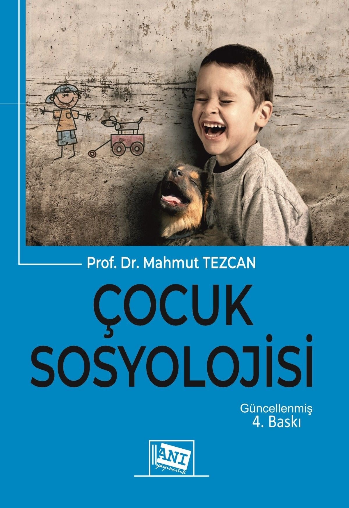 Çocuk Sosyolojisi | Anı Yayıncılık (Ciltsiz)