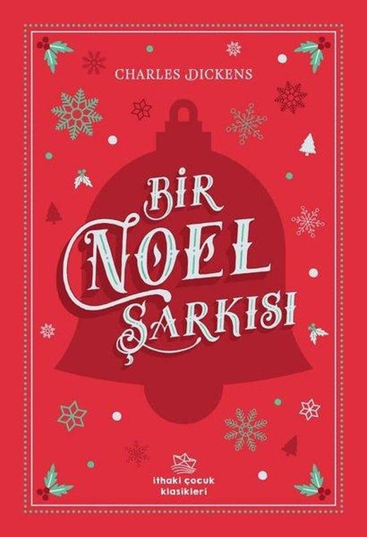Bir Noel Şarkısı | İthaki Çocuk (İnce Kapak)