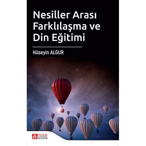 Nesiller Arası Farklılaşma ve Din Eğitimi