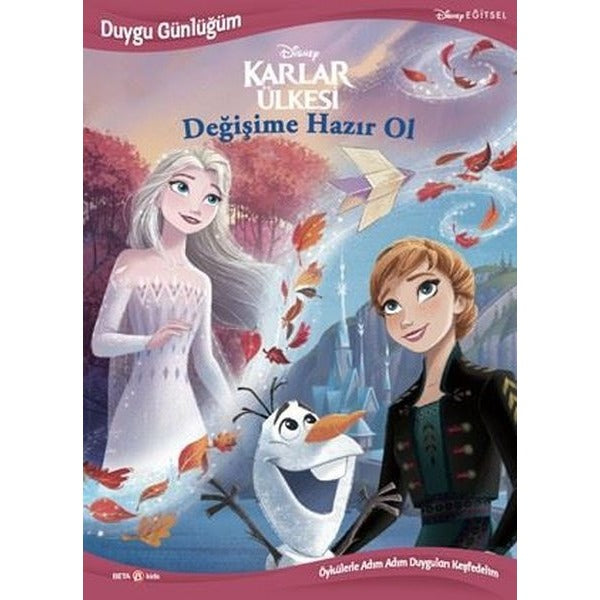 Disney Karlar Ülkesi - Değişime Hazır Ol - Duygu Günlüğüm - 37 Çıkartma! | Beta Kids (İnce Kapak)