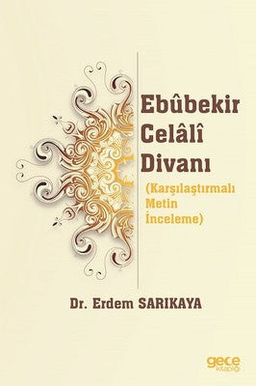 Ebubekir Celali Divanı | Gece Kitaplığı