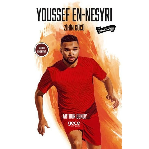 Youssef En Nesyri - Zihin Gücü - Poster Hediyeli | Gece Kitaplığı (İnce Kapak)