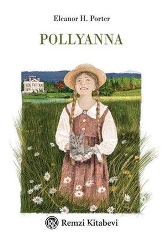 Pollyanna - Ciltli Özel Tasarım | Remzi Kitabevi