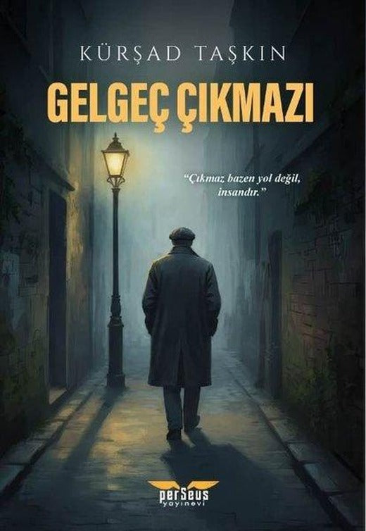 Gelgeç Çıkmazı | Perseus Yayınevi (İnce Kapak)