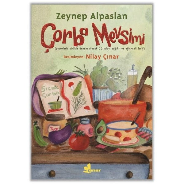Çorba Mevsimi | Çınar Yayınları (İnce Kapak)