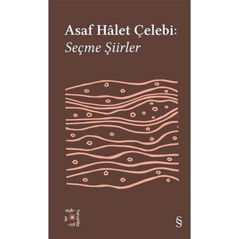 Asaf Halet Çelebi: Seçme Şiirler - Everest Açıkhava 35 | Everest Yayınları