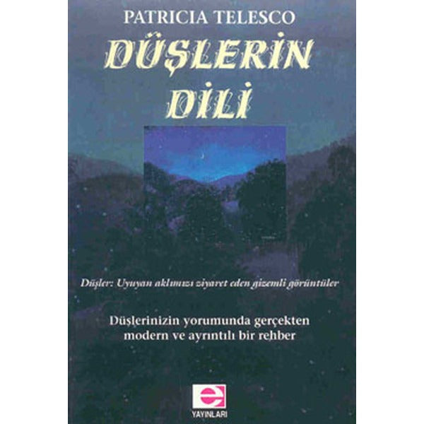 Düşlerin Dili | E Yayınları