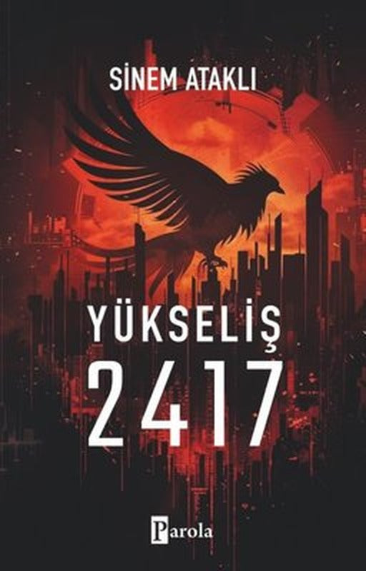Yükseliş 2417 | Parola Yayınları (İnce Kapak)