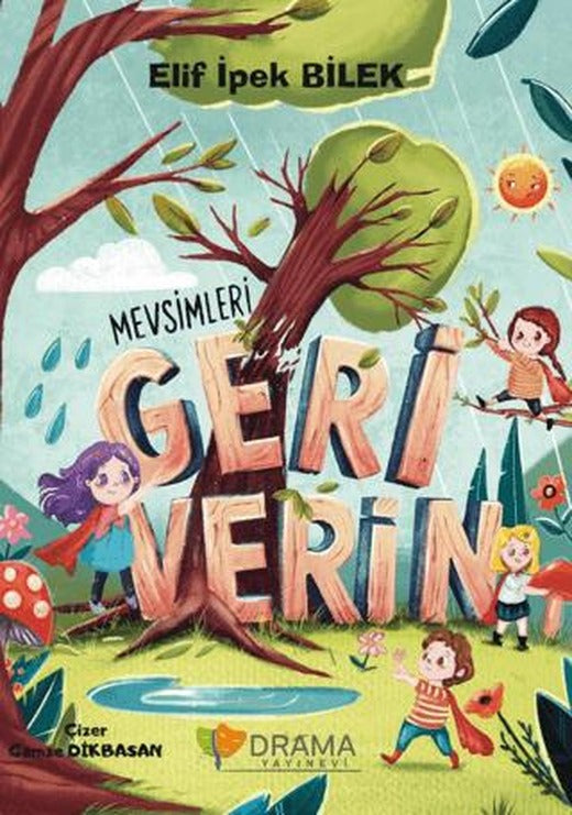 Mevsimleri Geri Verin