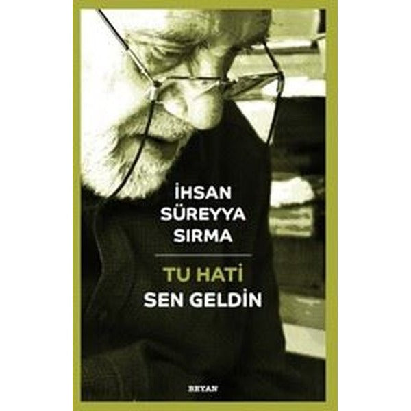 Tu Hati - Sen Geldin (Türkçe - Kürtçe) | Beyan Yayınları (İnce Kapak)