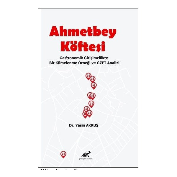 Ahmetbey Köftesi | Paradigma Akademi Yayınları (Ciltsiz)