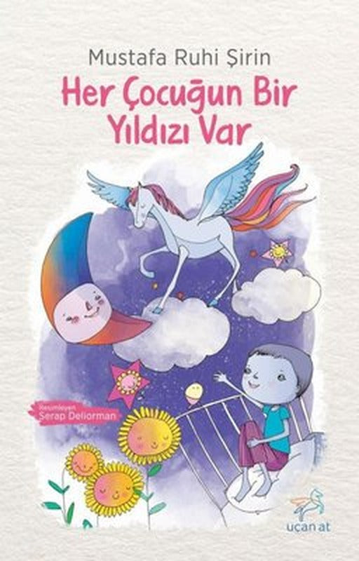 Her Çocuğun Bir Yıldızı Var | Uçan At (İnce Kapak)