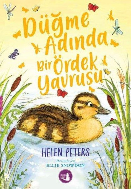 Düğme Adında Bir Ördek Yavrusu | Büyülü Fener (İnce Kapak)