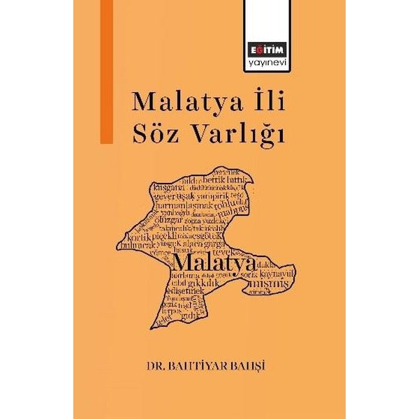 Malatya İli Söz Varlığı | Eğitim Yayınevi (İnce Kapak)
