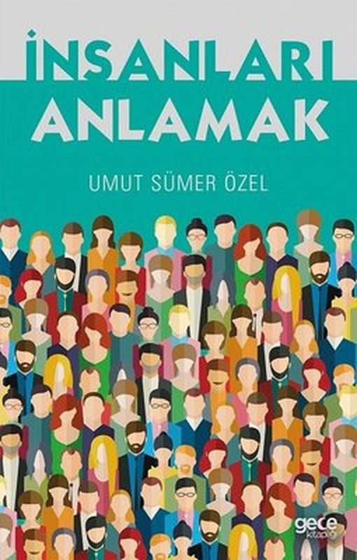 İnsanları Anlamak | Gece Kitaplığı