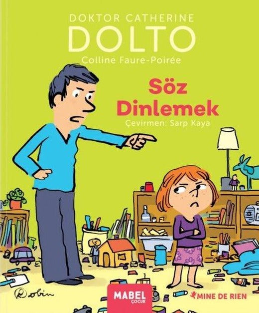 Söz Dinlemek - MDR Çocuk Psikoloji Serisi 7 | Mabel Çocuk (Ciltli)