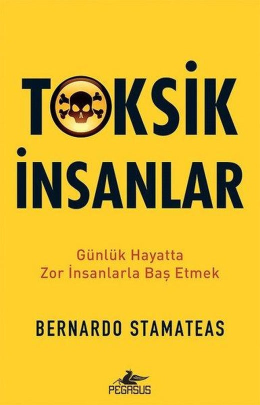 Toksik İnsanlar | Pegasus (İnce Kapak)