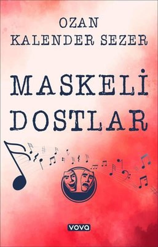 Maskeli Dostlar | Vova Yayınları (İnce Kapak)