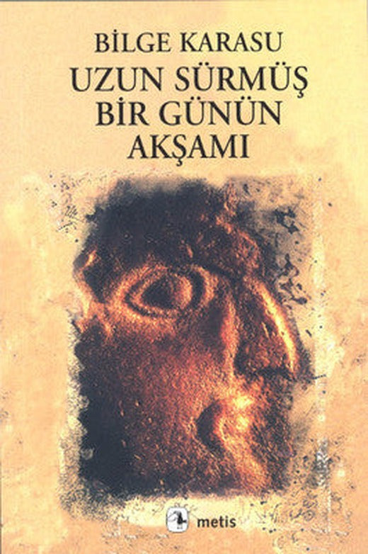 Uzun Sürmüş Bir Günün Akşamı | Metis Yayınları - Edebiyat Dizisi (İnce Kapak)