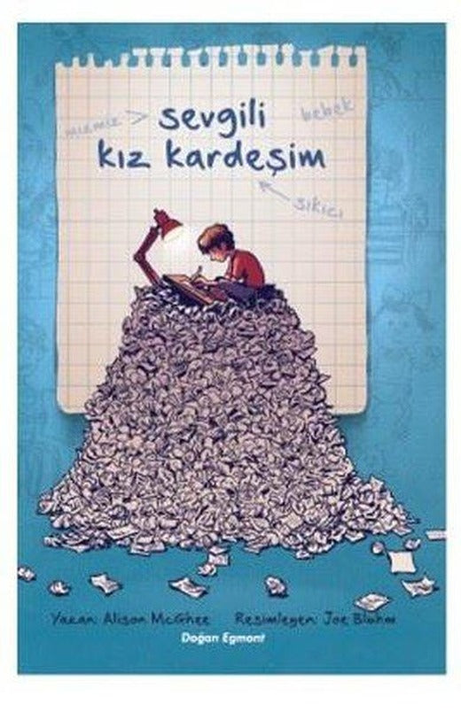 Sevgili Kız Kardeşim | Doğan ve Egmont Yayıncılık (İnce Kapak)