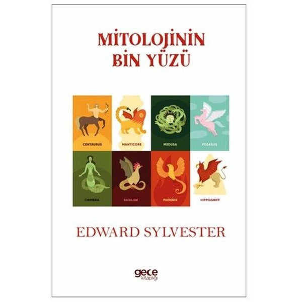 Mitolojinin Bin Yüzü | Gece Kitaplığı (İnce Kapak)