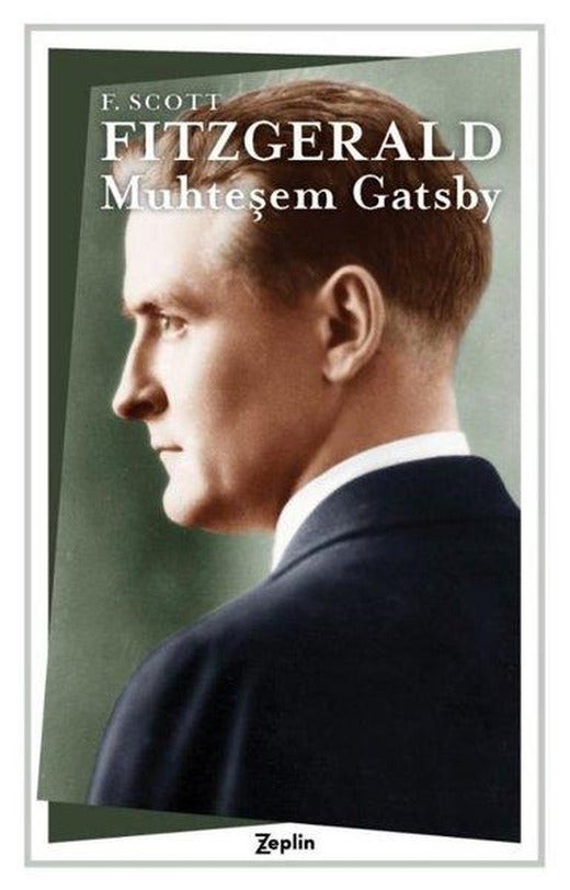 Muhteşem Gatsby | Zeplin Kitap (İnce Kapak)