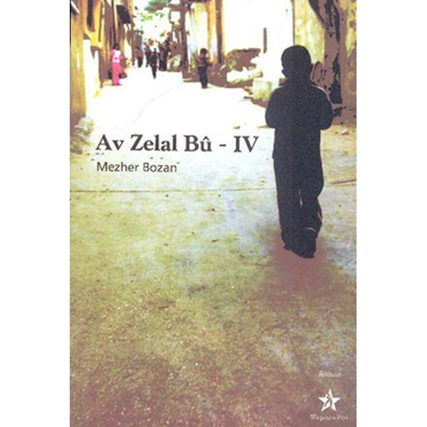 Av Zelal Bu - 4