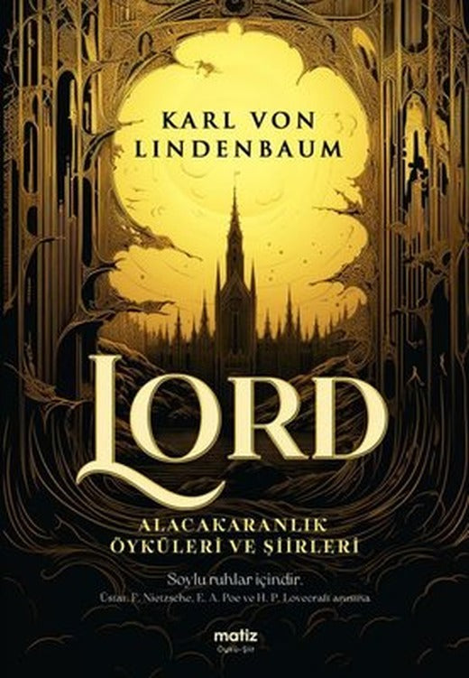 Lord - Alacakaranlık Öyküleri ve Şiirleri | Matiz Yayınevi (İnce Kapak)