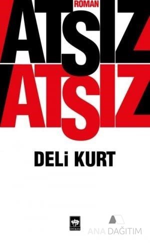 Deli Kurt - Hüseyin Nihal Atsız kitap kapağı