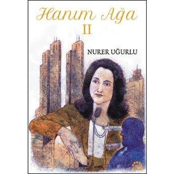 Hanım Ağa 2 | Örgün Yayınları (İnce Kapak)