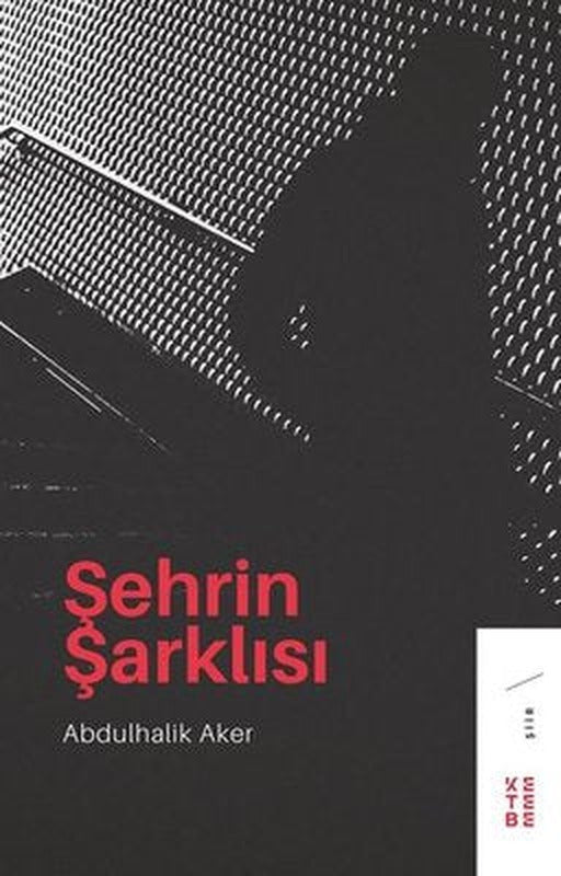 Şehrin Şarklısı | Ketebe Yayınları