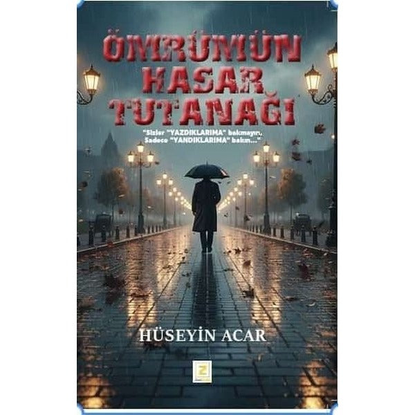Ömrümün Hasar Tutanağı | Zinde Yayınevi (İnce Kapak)